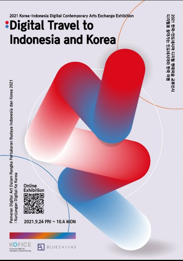 Korea-Indonesia Digital Contemporary Art Exchange Exhibition bertema ‘Digital Travel to Indonesia and Korea’